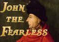 MAP95: John the Fearless and the Bloody Fight for France